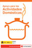 Abre en una nueva ventana el documento: Apoyo para las actividades domésticas (pdf)